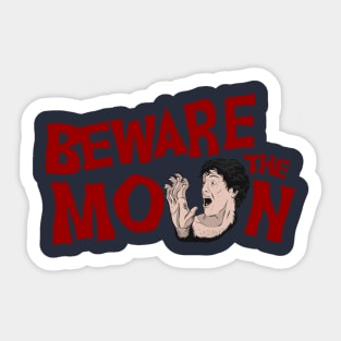 Beware the Moon Sticker